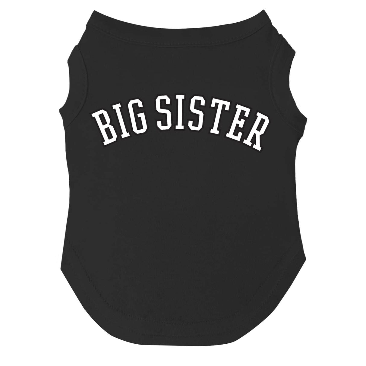 Big Sister Dog Tee Shirt | Sleeveless | Sizes for Puppies, Toys and Large Breeds (Black, 6X-Large 895)