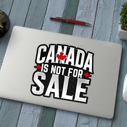 Canada is Not for Sale Gulf of America 51st State Maple Syrup MAGA Gang Pierre Poilievre Conservative Party True North Strong Free Bumper Sticker Decal for Waterbottle Laptop Hardhat (2, 2.7X3 in)