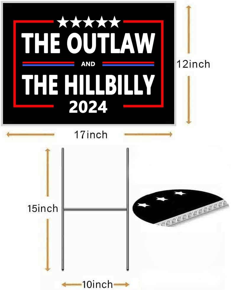 The Outlaw And The Hillbilly Trump Vance 2024 President Voting Yard Sign Outdoor Lawn Garden Sign with Metal Stake