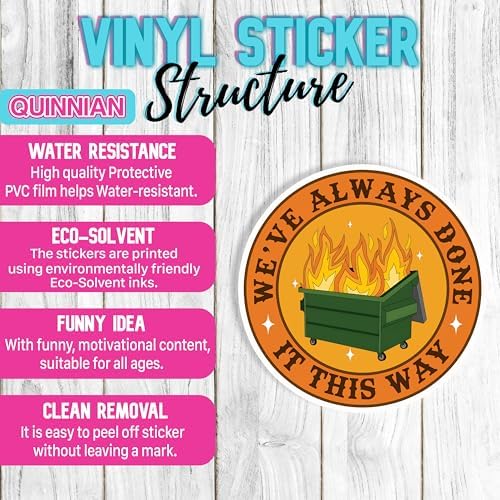 Set 3Pcs We've Always Done It This Way Sticker Funny Dumpster Fire Mental Health Sticker Waterproof 3 Inches Die-Cut Vinyl Sticker for Hard Hat Water Bottle Phone Book Kindle Laptop Many Sizes