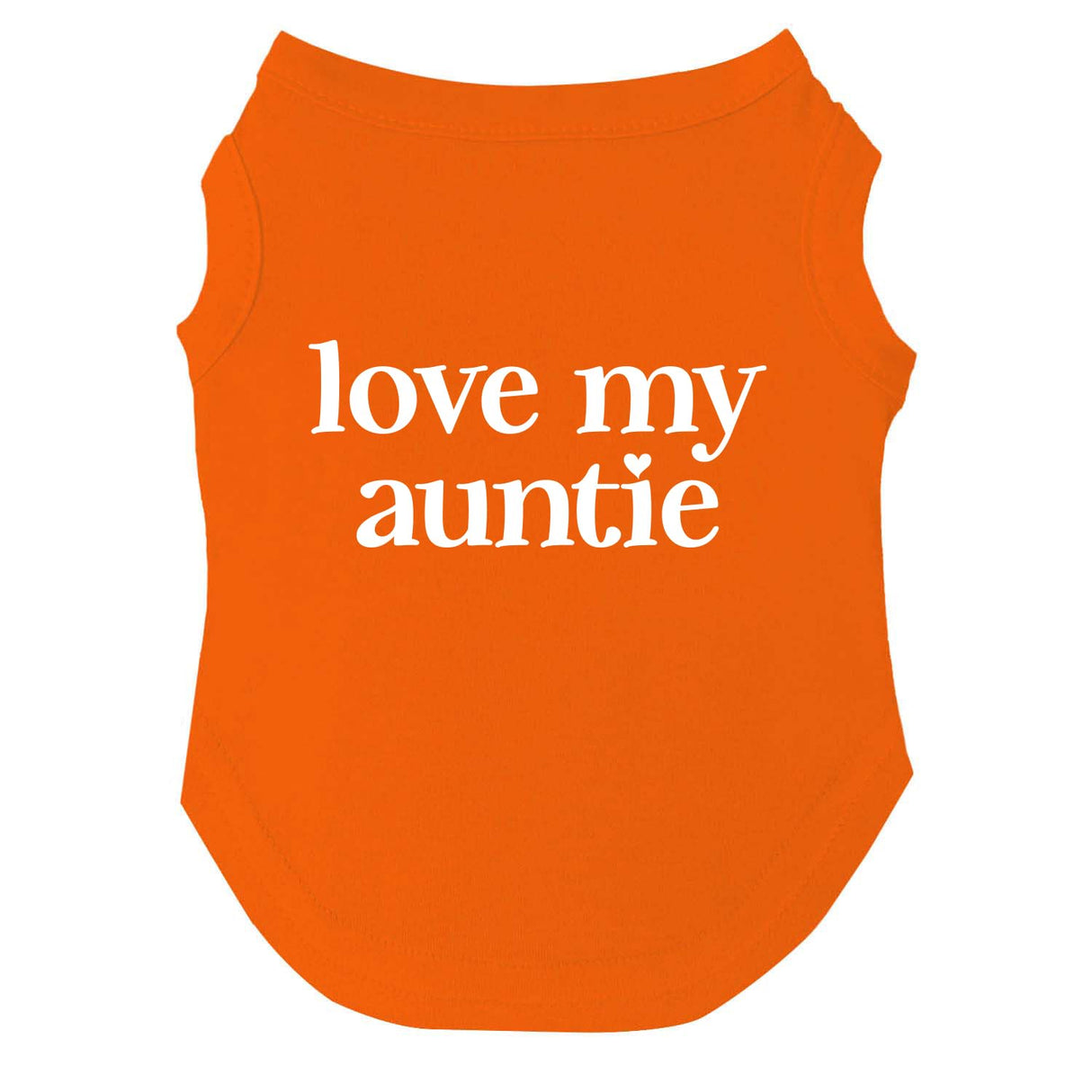 Love My Auntie, Aunt, Valentine's Day, Mother's Day Dog Tee Shirt Sizes for Puppies, Toys, and Large Breeds (Orange, 3X-Large 400)