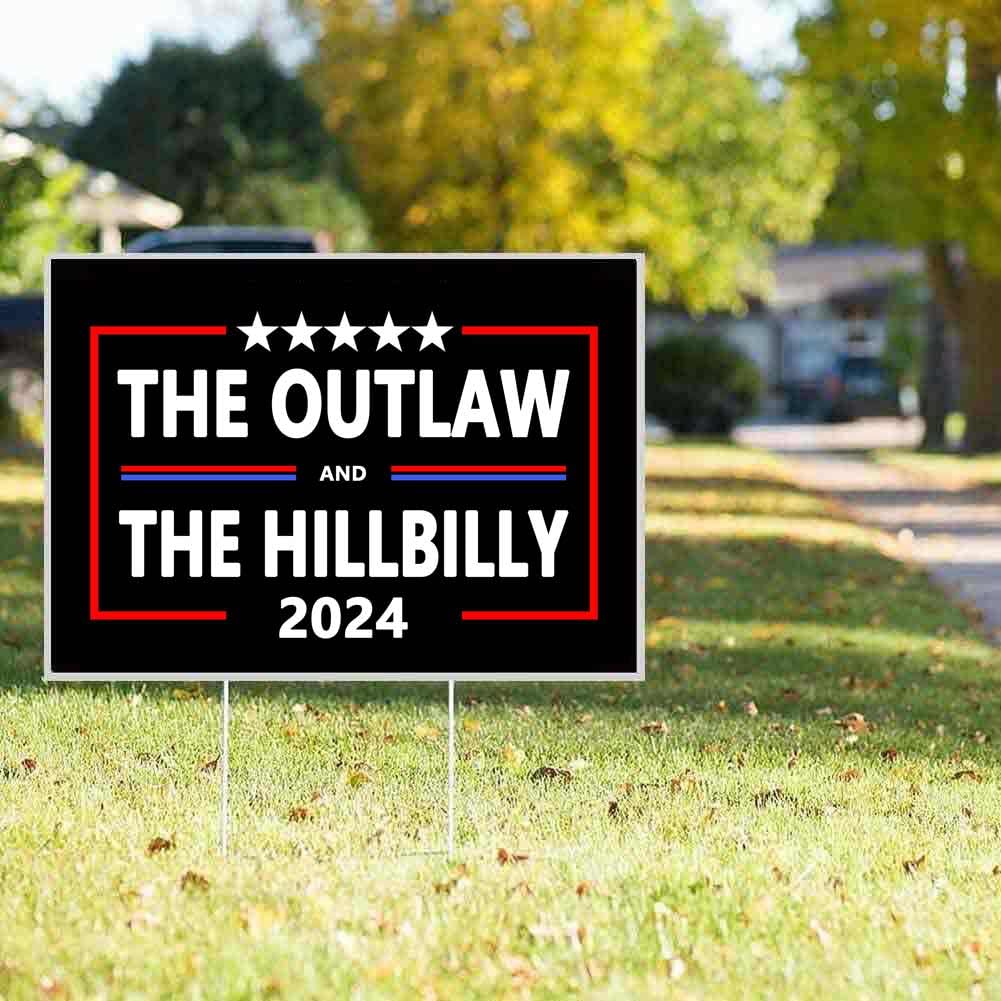 The Outlaw And The Hillbilly Trump Vance 2024 President Voting Yard Sign Outdoor Lawn Garden Sign with Metal Stake