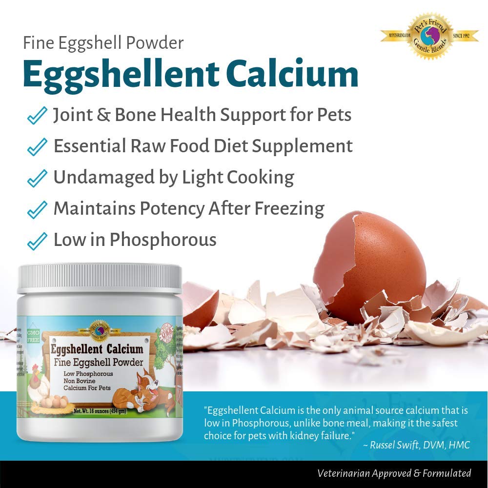 Calcium for Dogs and Cats - Fine Eggshell Powder - Strong Hip & Joint Supplement for Dogs and Cats- Dietary Supplement - No Additives - Pet's Friend Eggshellent Calcium 16oz