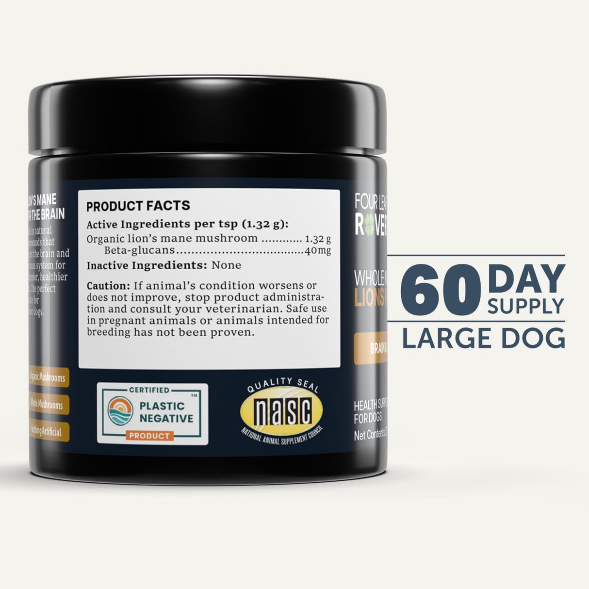 FOUR LEAF ROVER - Lion's Mane Mushrooms for Dogs - Supports Healthy Brains and Nervous Systems in Dogs of All Ages - Organic Whole Mushrooms - 3rd Party Tested - 60 Day Large Dog Supply