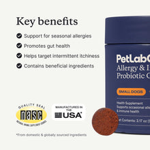 Load image into Gallery viewer, PetLab Co. Allergy & Immune Daily Probiotics for Dogs. Supports Yeast Production, Seasonal Allergies, Intermittent Itchiness, Gut & Digestive Health - 30 Chews for Small Dogs - Packaging May Vary