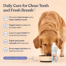 Load image into Gallery viewer, Pawfy Dog Breath Freshener with Specialized Dental Care Formula | Dog Teeth Cleaning & Mouthwash | Helps Freshen Dogs Breath with Easy Water Additive | Supports Plaque and Tartar Control