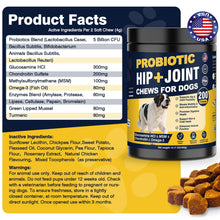 Load image into Gallery viewer, Hip and Joint Supplement for Dogs Dog Probiotics Glucosamine Chondroitin MSM Chew for Dog Arthritis Pain Relief Extend Joint Care, Probiotic for Digestive/Gut Health for Large/Small/Senior Breed Dogs