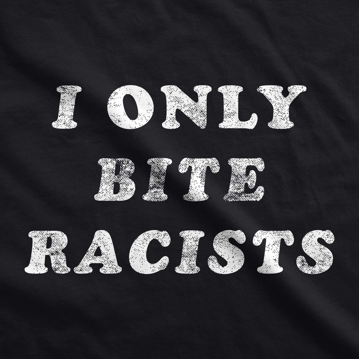 Funny Racist Dog Shirt – I Only Bite Racists Graphic Tee – Soft Cotton Clothes for Small to Extra Large Dogs – Political Pet Apparel for Protest or Statement Wear Black, M