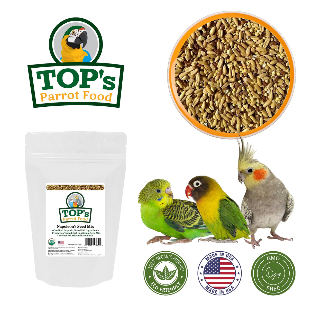 TOP's Napoleon's Seed Mix for All Small Hookbills, Non-GMO, Soy Free, Corn Free, USDA Organic Certified, 5 lb