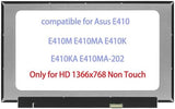 14.0" Replacement for Asus E410 E410M E410MA E410K E410KA E410MA-202 LCD Screen Replacement Display Panel HD 1366x768 (Only for Non Touch)