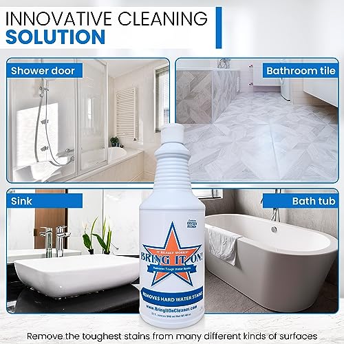 Bring It On Cleaner Hard Water Stain Remover - Soap Scum, Calcium, Lime Scale, Remover for Shower Door, Tile, Glass, Fiberglass, Bathroom, Sink, Stone, Door 32 Ounce