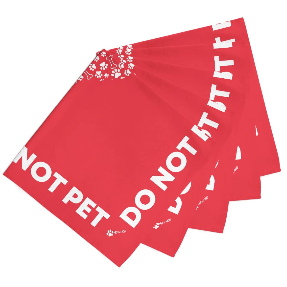 Max and Neo Dog Bandanas - We Donate 1 for 1 to Dog Rescues for Every Product Sold (5 Pack, Do Not Pet)
