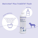 Mal-A-Ket Plus TrizEDTA Flush, 12 oz
