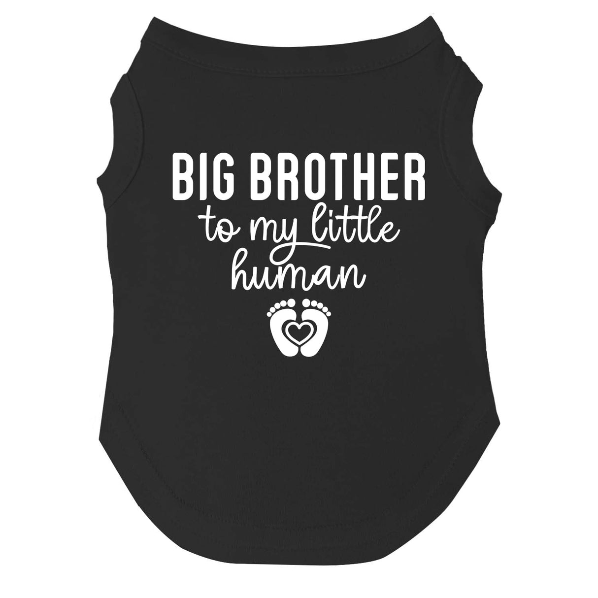 Big Brother to My Little Human Dog Tee Shirt | Sleeveless Breeds | Big Brother | New Baby | Pregnancy Announcement | Family Growing | Sibling Reveal |Black, 3X-Large 167
