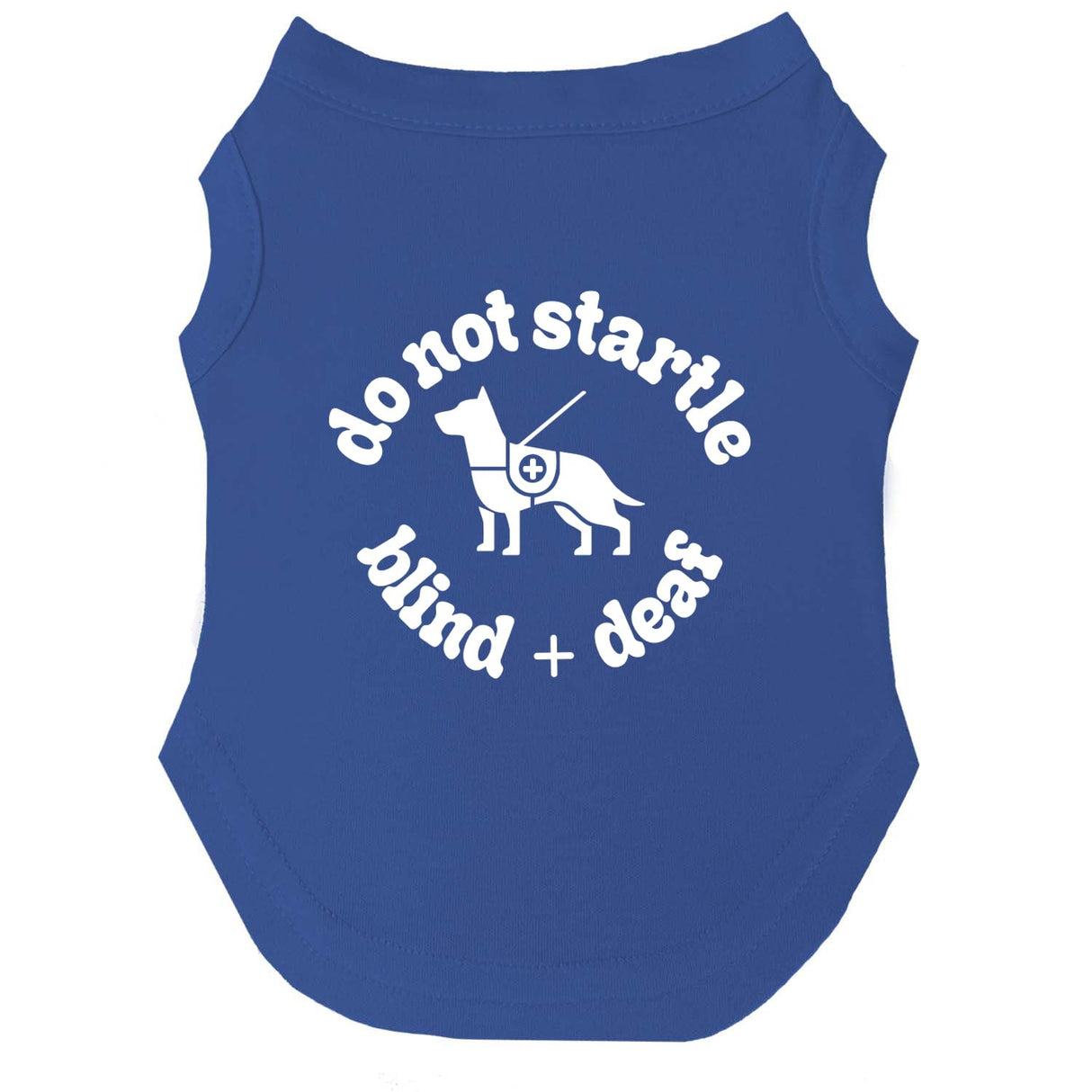 Do Not Startle Blind & Deaf Dog Tee Shirt | Sleeveless Breeds | Vision & Hearing Impaired Pet Warning |Royal Blue, 3X-Large 1339