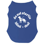 Do Not Startle Blind & Deaf Dog Tee Shirt | Sleeveless Breeds | Vision & Hearing Impaired Pet Warning |Royal Blue, 3X-Large 1339