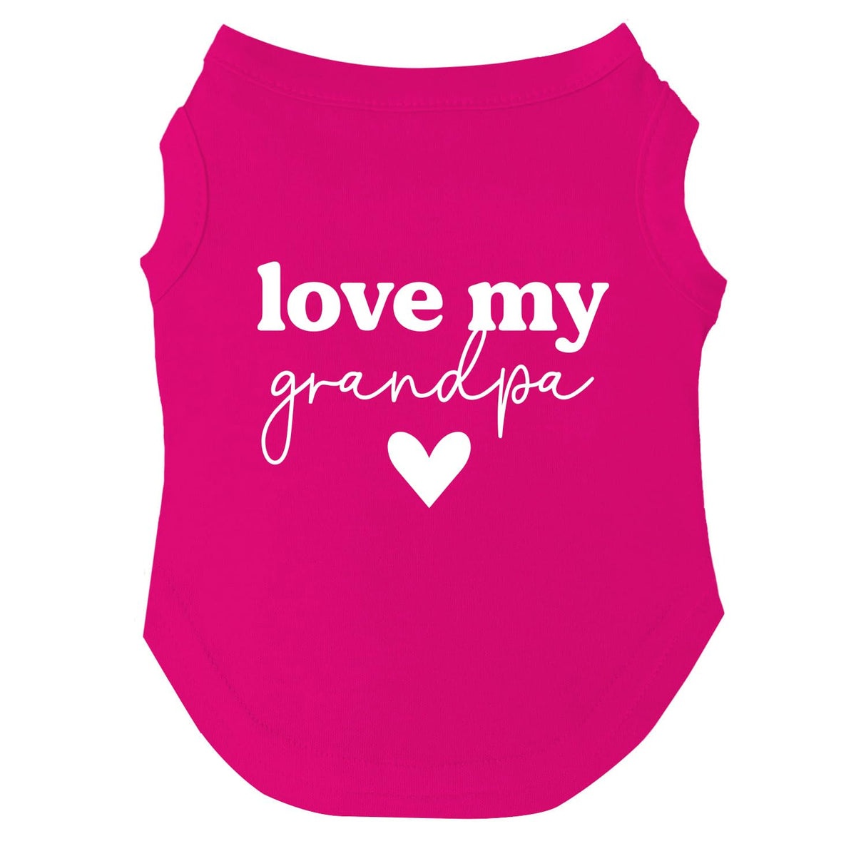 Love My Grandpa Dog Tee Shirt | Sleeveless Breeds | Father's Day | Grandpa Gift | Valentine's Day |Hot Pink, Medium 1341