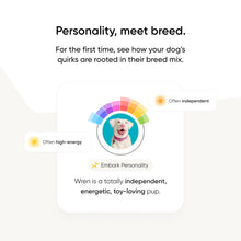 Load image into Gallery viewer, Embark Breed &amp; Health Kit - Dog DNA Testing Kit - Discover Breed, Ancestry, Relative Finder, Genetic Health, Traits, Allergy Risk Scores
