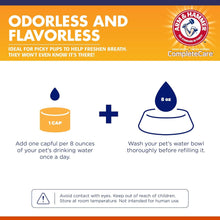 Load image into Gallery viewer, Arm &amp; Hammer Complete Care Dental Water Additive for Dogs, Dog Breath Freshener, Dog Mouth Wash or Dental Rinse, Simply Add to Pet Drinking Water for Fresher Breath, 16 FL OZ - 3 Pack
