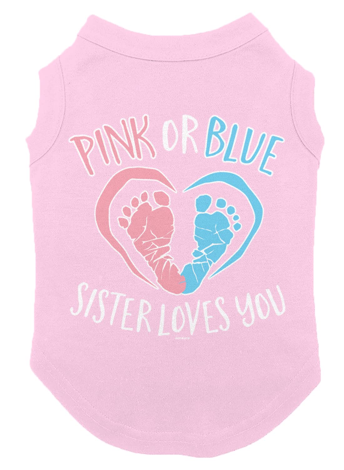Pink Or Blue Sister Loves You - Dog Shirt (Pink, Small)