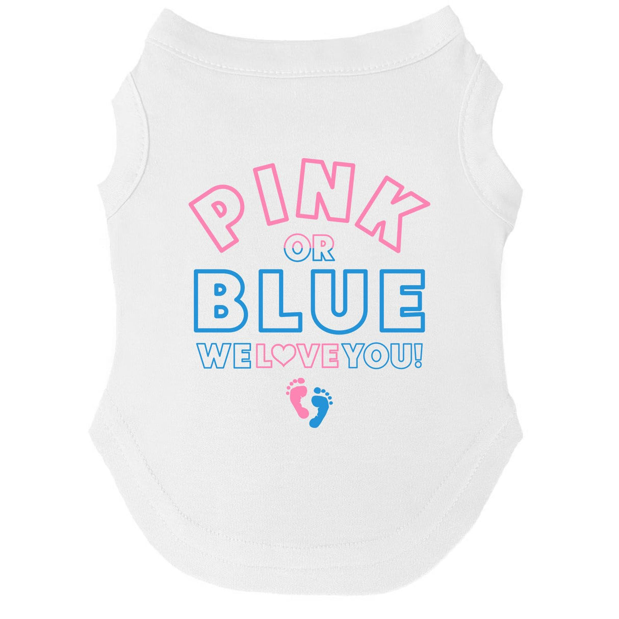 Pink Or Blue? We Love You Dog Tee Shirt | Sleeveless Breeds | Gender Reveal | Baby Announcement | Pregnancy Reveal | Boy or Girl |White, Medium 824