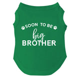 Soon to Be Big Brother Dog Tee Shirt | Sleeveless | Pregnancy Announcement | New Baby | Gender Reveal | Photoshoot (Green, X-Large 52)