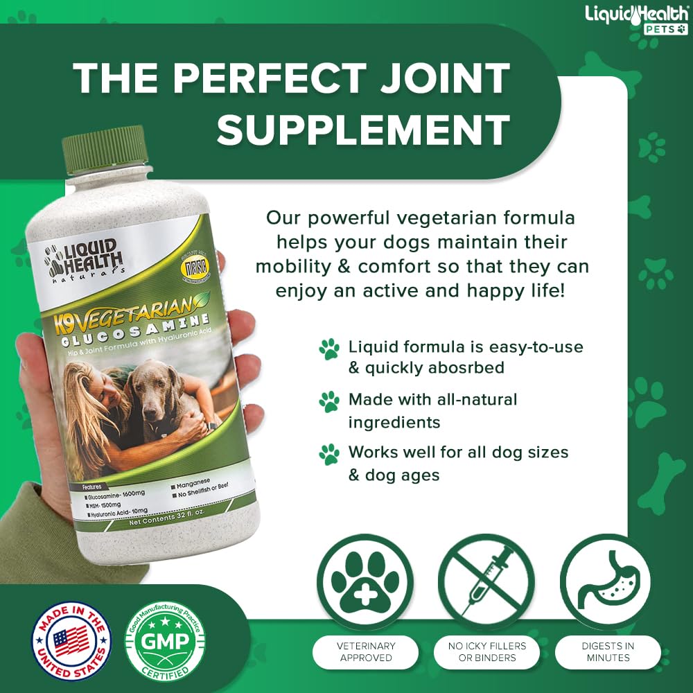 LIQUIDHEALTH 32 Oz K9 Vegetarian Liquid Glucosamine for All Dogs Canines - Chondroitin, MSM, Omega 3, Anti Oxidants Hyaluronic Acid – Joint Health, Dog Vitamins Hip Joint Juice, Joint Oil