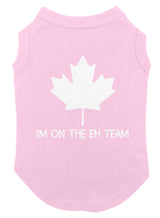 I'm On The Eh Team - Canadian Dog Shirt (Pink, Large)