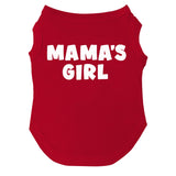 Mama's Girl Mother's Day, Valentine's Day Dog Tee Shirt | Sleeveless | Sizes for Puppies, Toys and Large Breeds (Red, Medium 949)