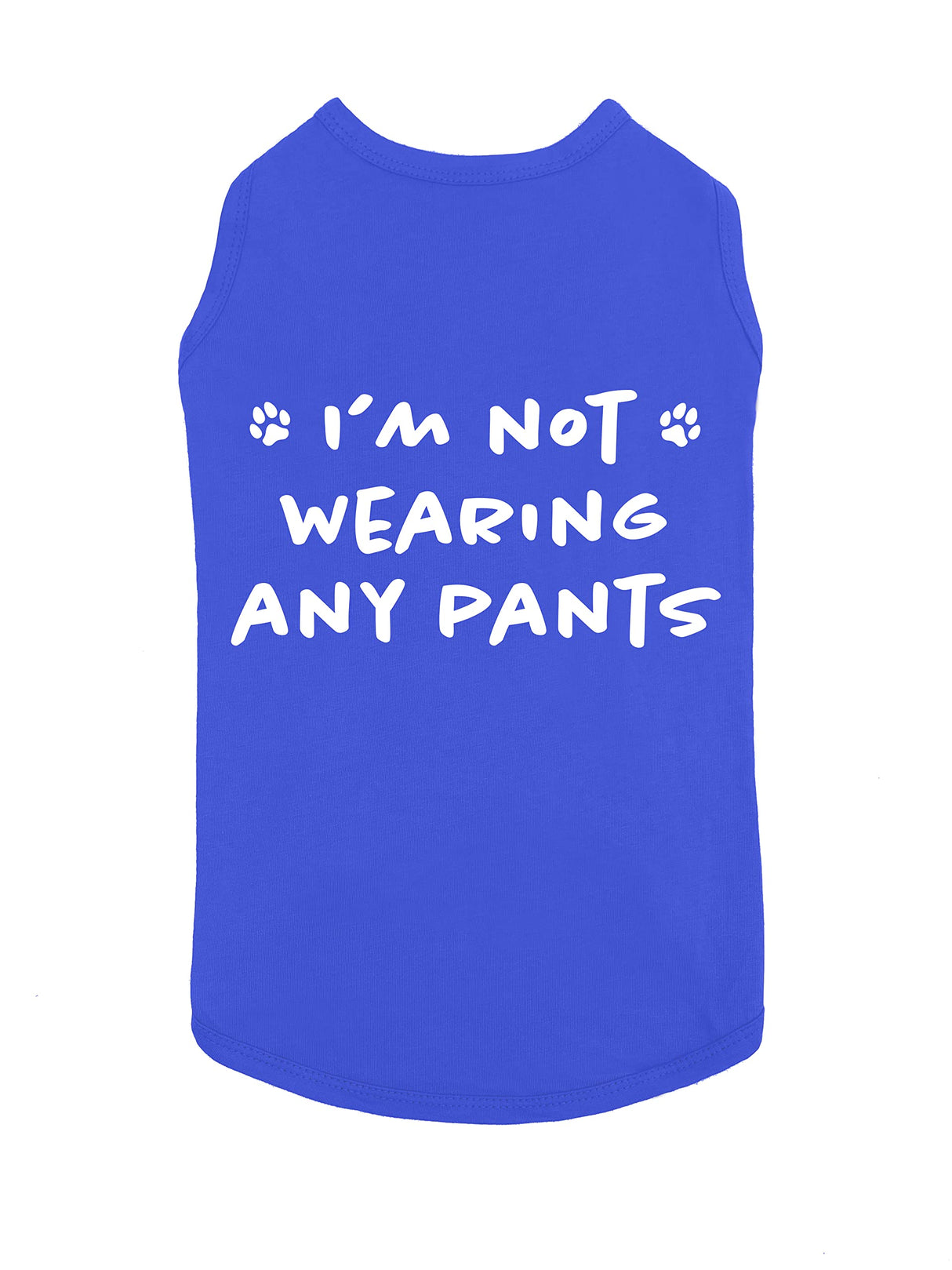 Funny I'm Not Wearing Any Pants Cute Clothes Pet Puppy Cat T-Shirt Accessories for Small & Large Dogs Soft Breathable