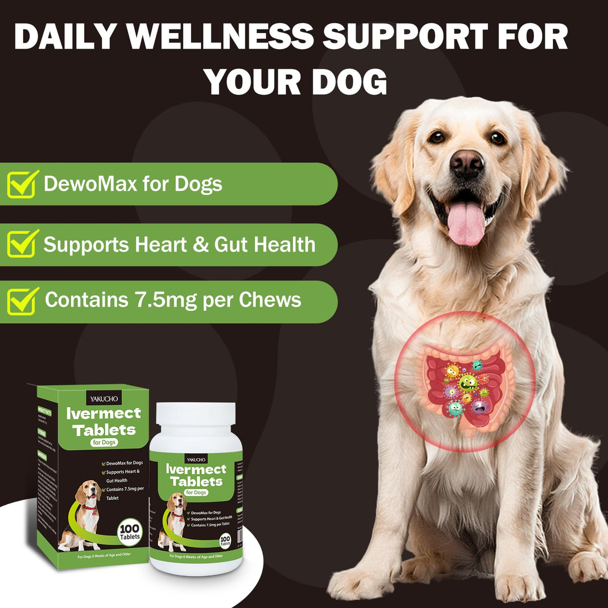 lvermect Tablets for Dogs, 99% Purity for Gut Health Detox, Promotes Immune & Digestive Support - 7.5mg(100 Tablets)