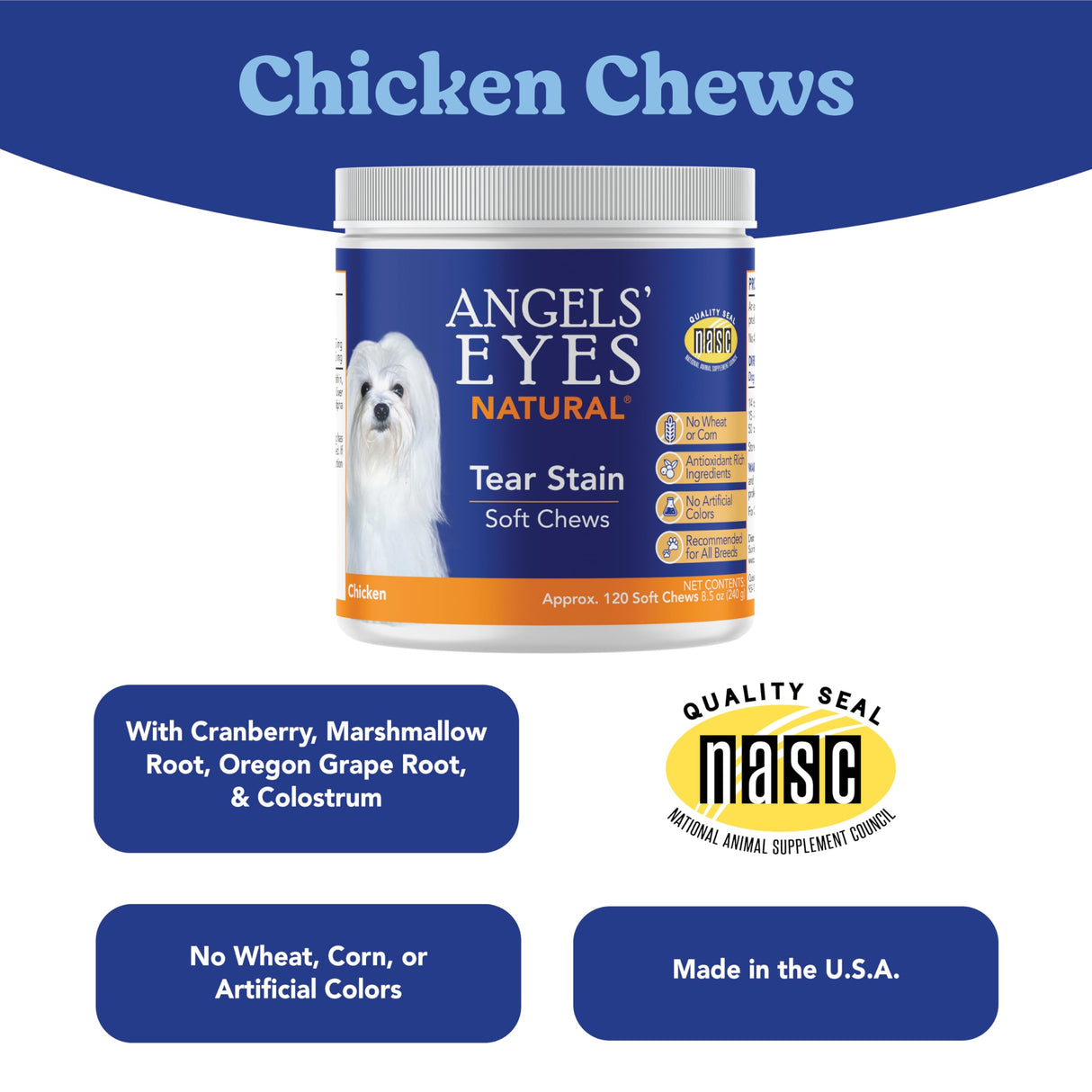 Angels’ Eyes Natural Tear Stain Supplement Chews for Dogs, Prevent Stained Fur, with Oregon Grape Root, Marshmallow Root, Colostrum, No Wheat or Corn, 120ct Chicken