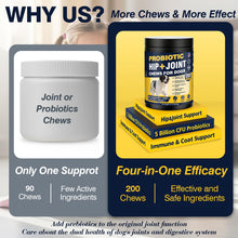 Load image into Gallery viewer, Hip and Joint Supplement for Dogs Dog Probiotics Glucosamine Chondroitin MSM Chew for Dog Arthritis Pain Relief Extend Joint Care, Probiotic for Digestive/Gut Health for Large/Small/Senior Breed Dogs
