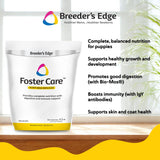 Breeder's Edge Foster Care Canine Milk Replacer Powder, Complete Nutritional Supplement for Puppies & Dogs, Supports Healthy GI & Immune System, Easy to Mix Formula, 4.5 lb