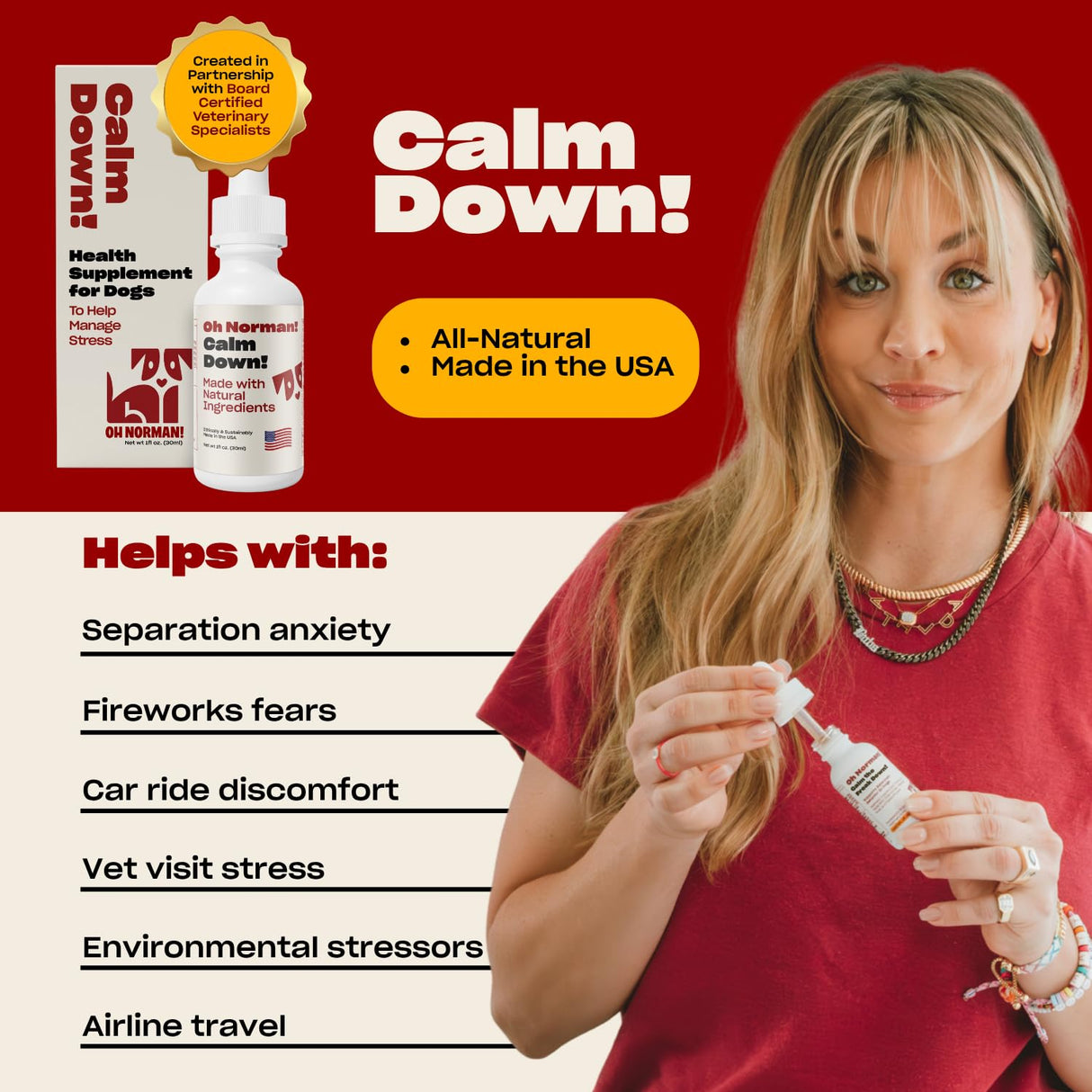 OH NORMAN! Dog Calming Aid Supplement with Chamomile, L-Theanine, Valerian, Passion Flower & Melatonin - Calm Down! by Kaley Cuoco - Ideal for Separation, Thunderstorms, Fireworks & Travel - 1 Fl Oz