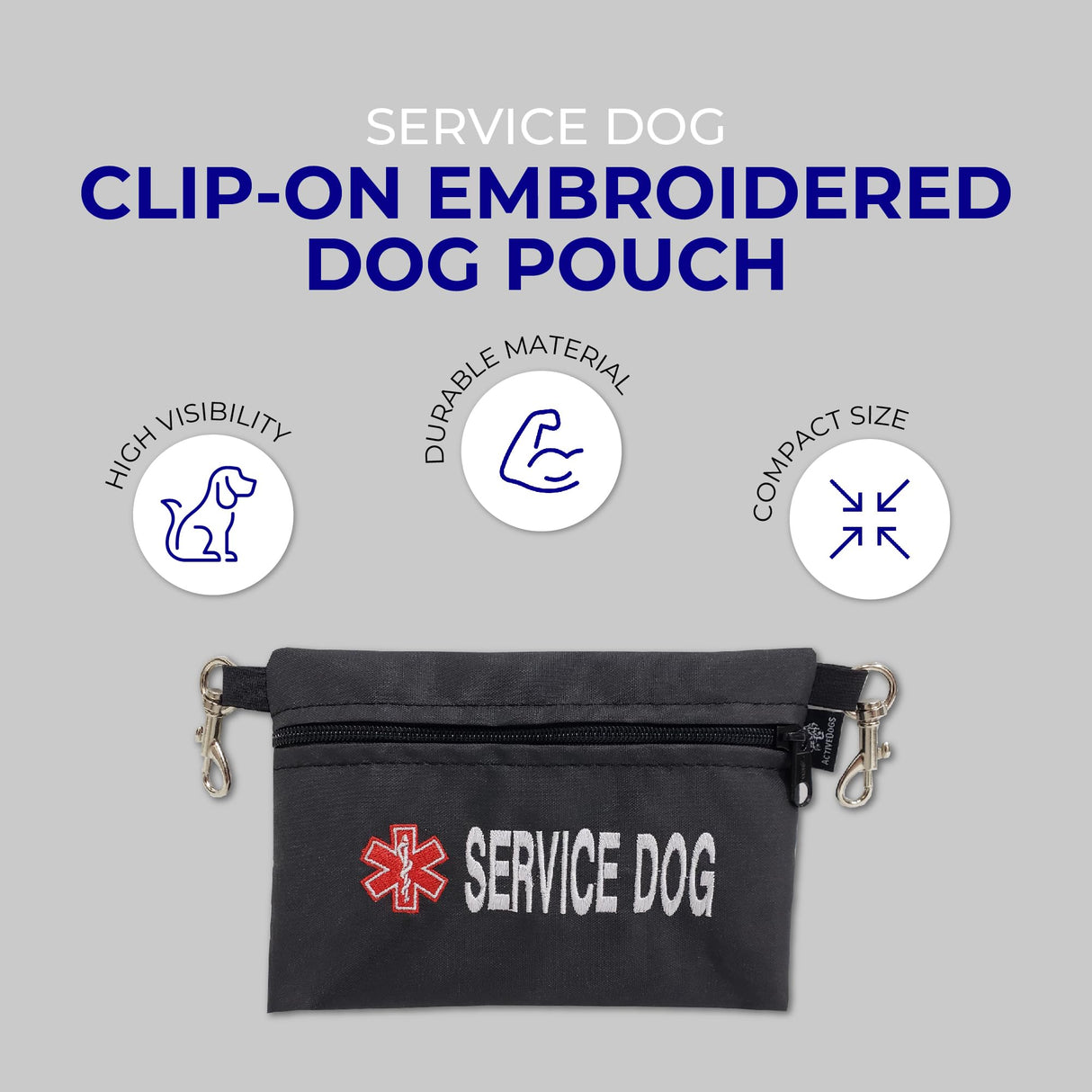 ActiveDogs Service Dog Bag with Zipper - 7" x 5" Clip-On Pouch with Embroidered Red Medical Alert Symbol for Easy Identification & Storage - Service Dog Accessory for Harness, Vest & More