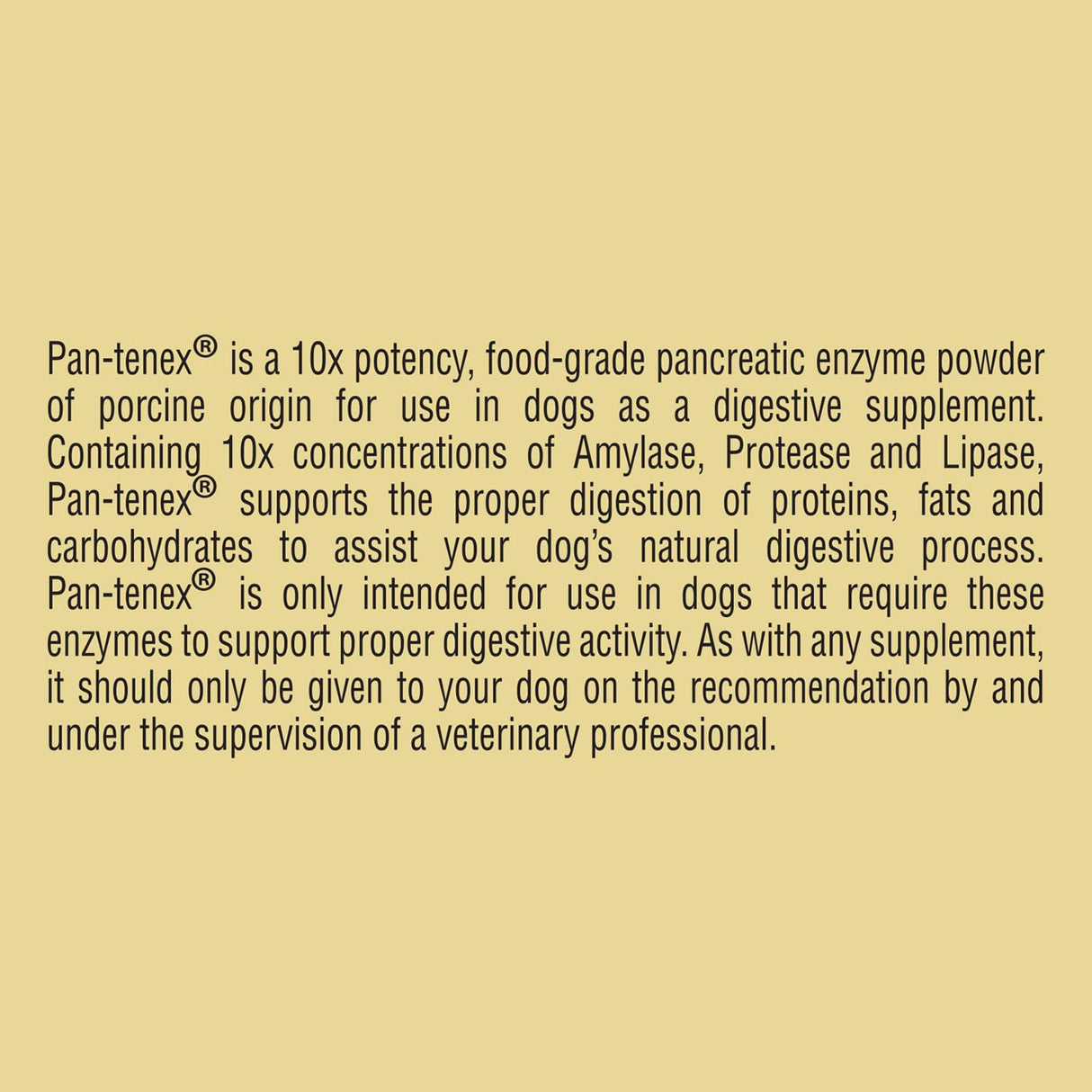 Pan-tenex | 10x Digestive Enzymes for Dogs - 8.8 Ounces (250 Grams)