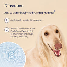 Load image into Gallery viewer, Pawfy Dog Breath Freshener with Specialized Dental Care Formula | Dog Teeth Cleaning &amp; Mouthwash | Helps Freshen Dogs Breath with Easy Water Additive | Supports Plaque and Tartar Control
