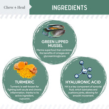 Load image into Gallery viewer, Chew + Heal Labs Glucosamine for Dogs Hip and Joint Supplement - 60 Senior Dogs Mobility Soft Chews - Made with Glucosamine, MSM, Chondroitin, Green Lipped Mussels and More - Made in The USA
