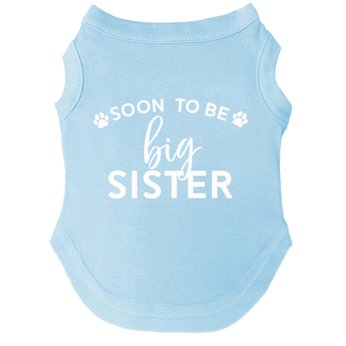 Soon to Be Big Sister Dog Tee Shirt | Sleeveless | Pregnancy Announcement | New Baby | Gender Reveal | Photoshoot (Baby Blue, X-Small 56)
