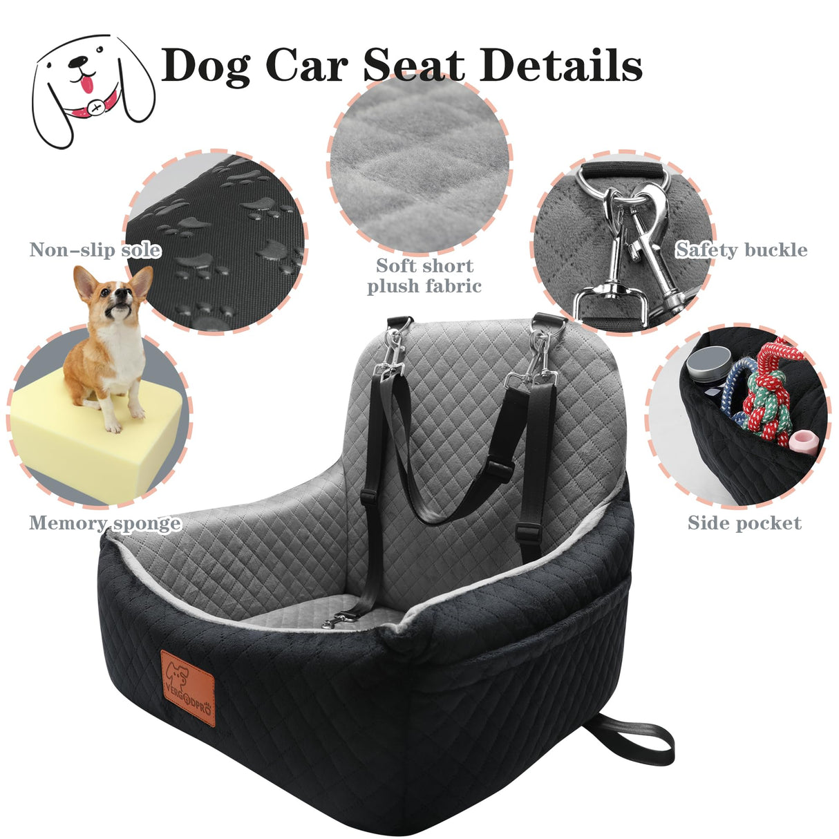 VERGODPRO Car Dog Seat,Pet Booster Carseats for Dogs up to 25lbs,Safe and Comfy Puppy Travel Car Bed with Storage Pockets and 2 Safety Belt,Ultra Soft Fabric, Easy to Install,Fully Removable Washable.