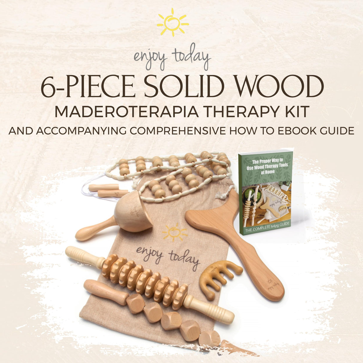 Enjoy Today 6 Pc Professional Solid Wood Therapy Massage Tools with Instruction Guide. Maderoterapia Kit with Lymphatic Drainage Massager, Cellulite Massager and Cupping Kit for Massage Therapy,