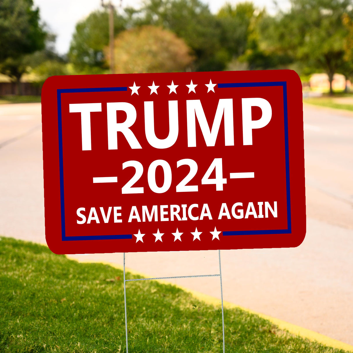 Trump 2024 Save America Again Red Yard Sign With H Stake Double Sided For President Donald Trump Republican Conservative