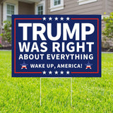Probsin Trump 2024 Yard Sign with Metal H Stakes Double Sided 12" x 17" Trump Was Right About Everything Wake Up America Sign Outdoor Decorations for Indoor Outdoor Lawn,Garden,Window,Party Supplies
