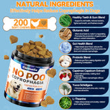 No Poo Chews for Dogs - 200 Chews Coprophagia Deterrent for Dogs - Stool Eating Deterrent with Probiotics & Enzymes for Digestive, Teeth Health & Immune - Stop Dog Poop Eating - Chicken Flavor