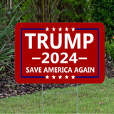 Trump 2024 Save America Again Red Yard Sign With H Stake Double Sided For President Donald Trump Republican Conservative