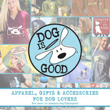 Dog is Good Signature Hat Dog is Good - Great Gift for Dog Lovers, for Men and Women