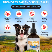 Load image into Gallery viewer, Yeast Infection Treatment for Dogs - Reduces Irritation &amp; Inflammation - Soothing Itch Relief, Ear Infection Treatment
