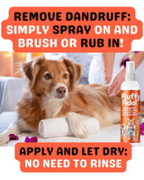 Dog Dandruff Treatment & Dry Skin Relief Dog Spray - Fluffy Fido Unscented No Rinse Pet Dander Spray with Vitamin B, Omega 3 & 6 & Honey Extract - 7 fl. oz.
