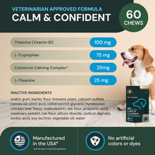 Load image into Gallery viewer, VetriScience Veterinary Strength Calm &amp; Confident Chews - Stress Supplement for Pets - Supports Brain Function for Cats &amp; Dogs - with L-Theanine, Thiamine &amp; More - 60 Count
